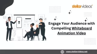 Engage Your Audience with Compelling Whiteboard Animation Video
