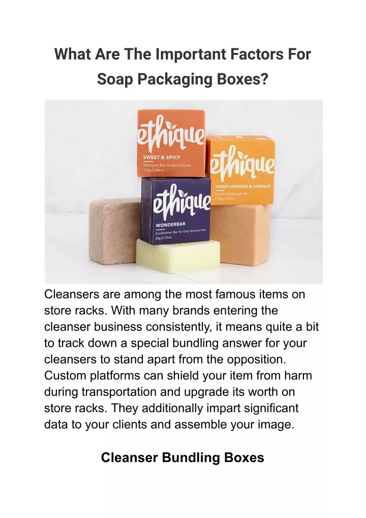 what are the important factors for soap packaging