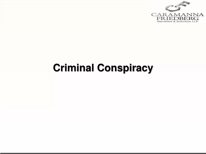 criminal conspiracy