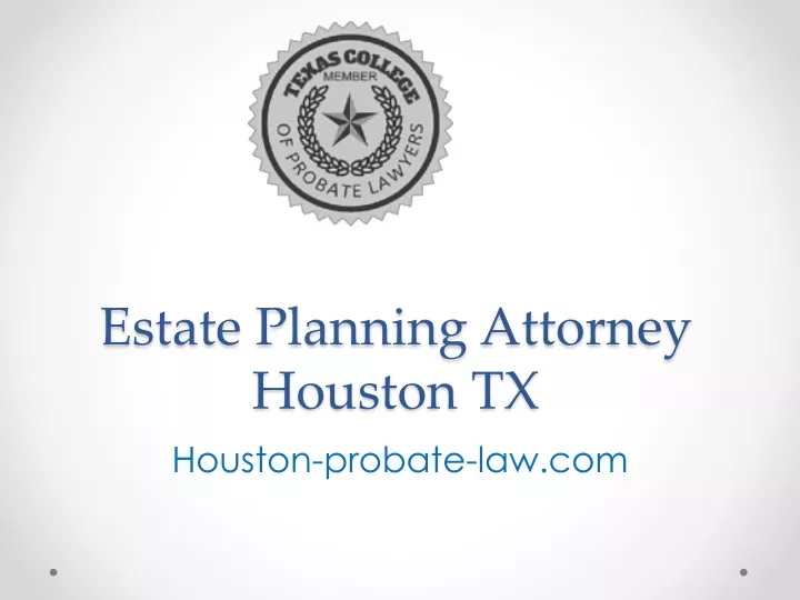 estate planning attorney houston tx