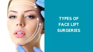 types of face lift surgeries
