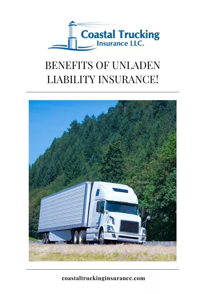 benefits of unladen liability insurance