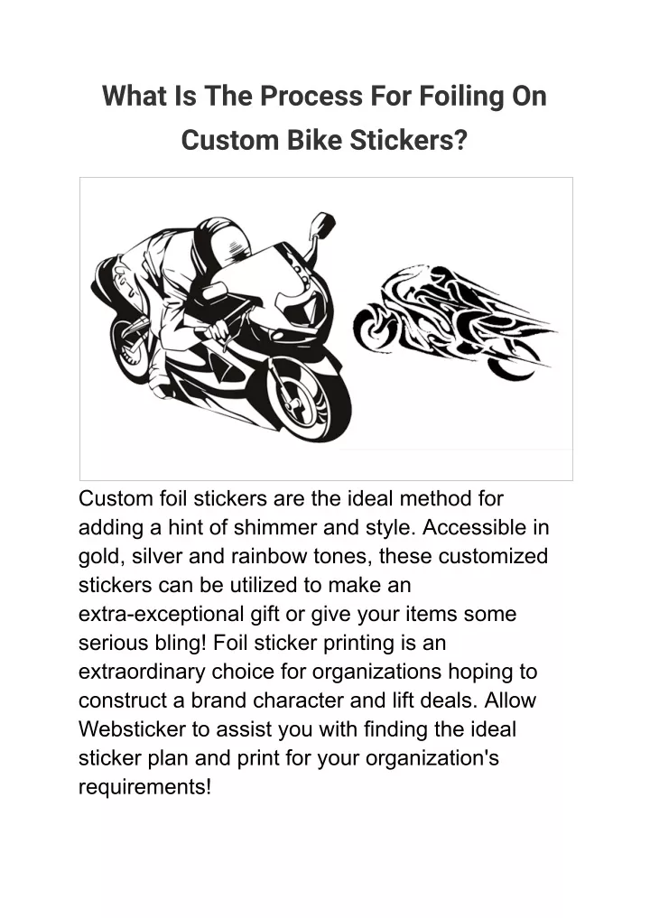 what is the process for foiling on custom bike