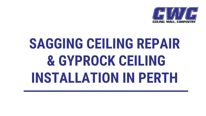 sagging ceiling repair gyprock ceiling