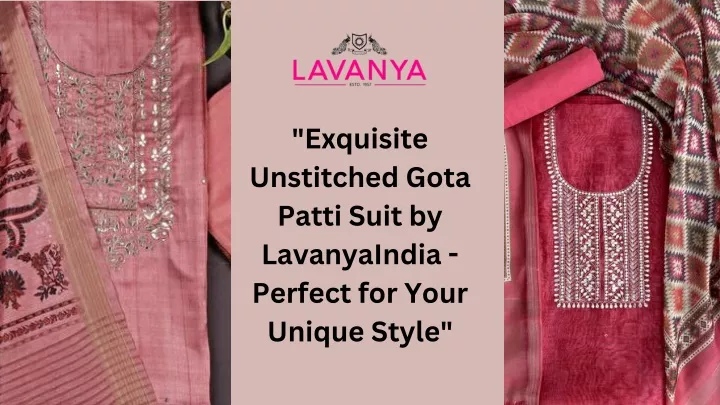 exquisite unstitched gota patti suit