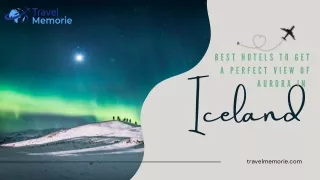 Best Hotels To Get A Perfect View Of Aurora In Iceland