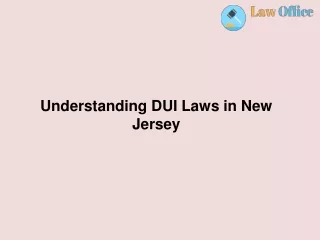 Understanding DUI Laws in New Jersey