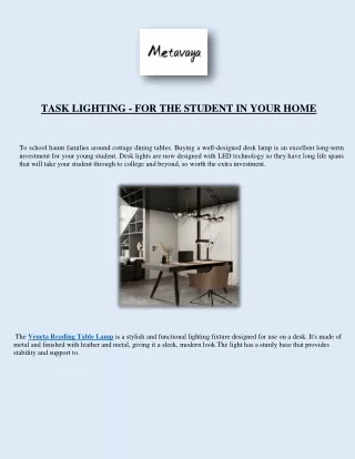 TASK LIGHTING  FOR THE STUDENT IN YOUR HOME