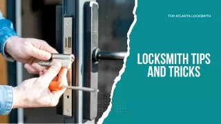 Locksmith Tips and Tricks