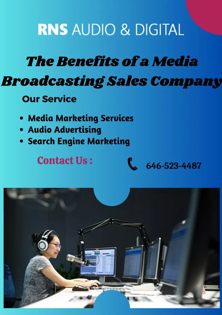 the benefits of a media broadcasting sales