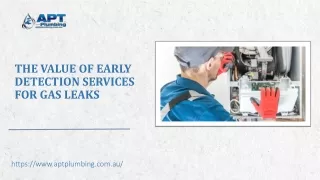 the value of early detection services for gas leaks