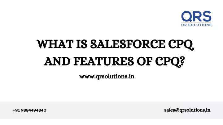 what is salesforce cpq and features of cpq