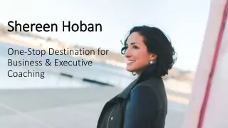 Shereen Hoban One-Stop Destination for Business & Executive Coaching