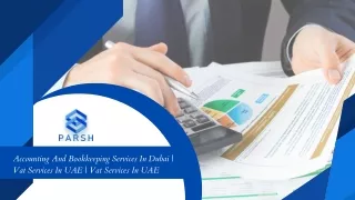 Accounting and Bookkeeping Service in Dubai | Vat Services in Dubai