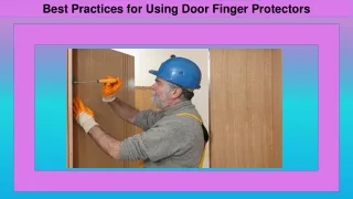 best practices for using door finger protectors