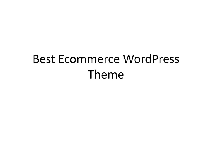 best ecommerce wordpress theme