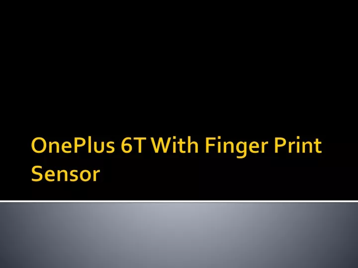 oneplus 6t with finger print sensor