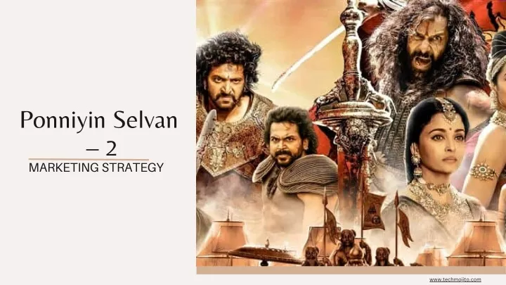 ponniyin selvan 2 marketing strategy