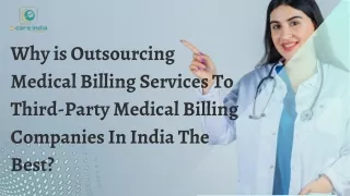 Why is Outsourcing Medical Billing Services To Third-Party Medical Billing Companies In India The Best