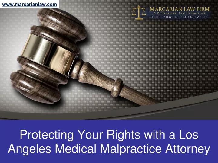 protecting your rights with a los angeles medical malpractice attorney