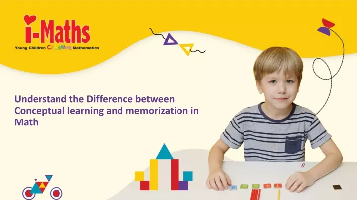 understand the difference between conceptual learning and memorization in math