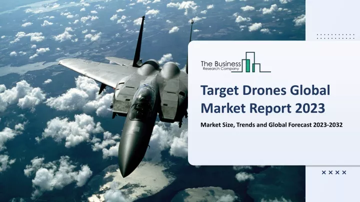 target drones global market report 2023
