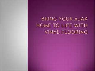 Bring Your Ajax Home to Life with Vinyl