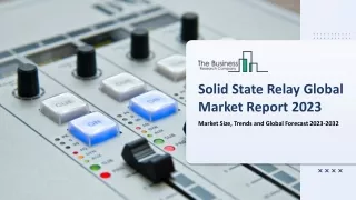 solid state relay global market report 2023