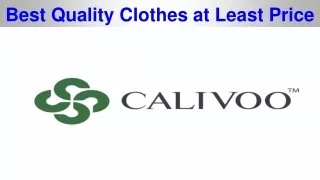 Best Quality Clothes at Least Price