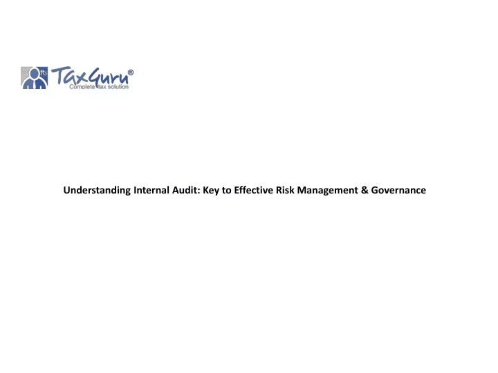 understanding internal audit key to effective risk management governance