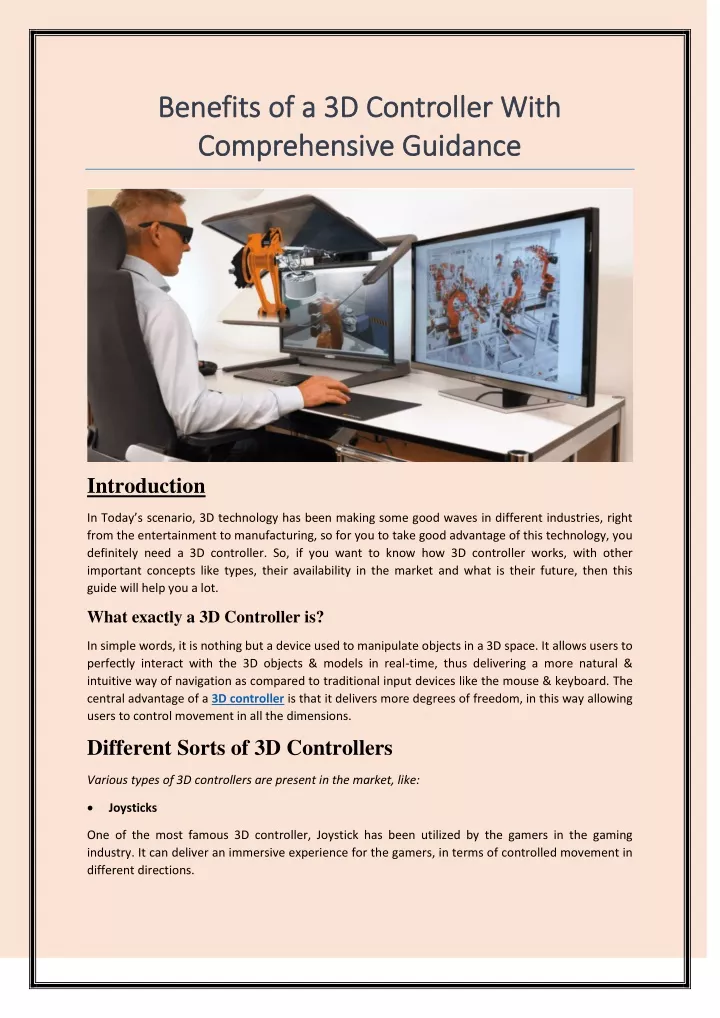 b benefits enefits of a 3d controller with