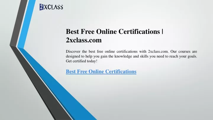best free online certifications 2xclass