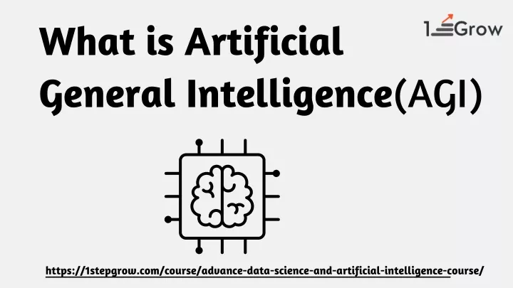 what is artificial general intelligence agi