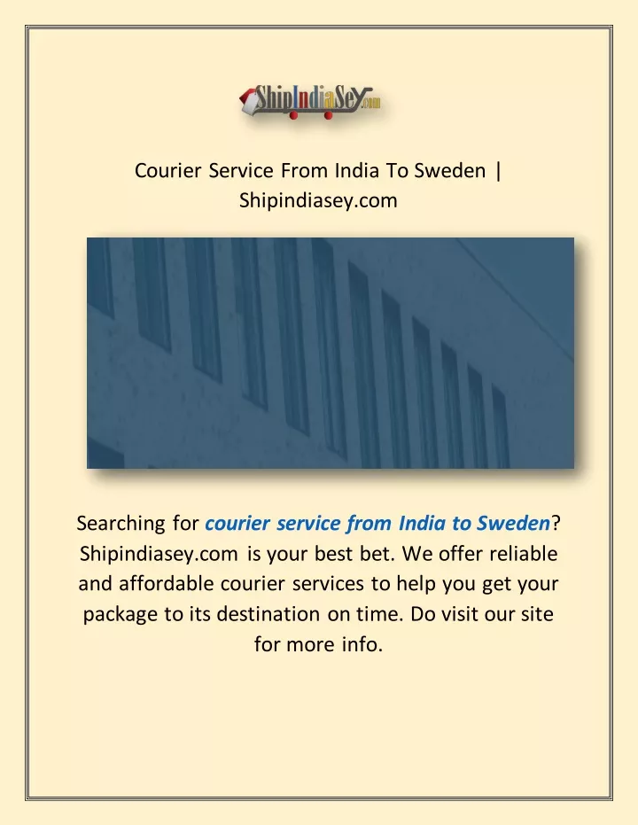 courier service from india to sweden shipindiasey