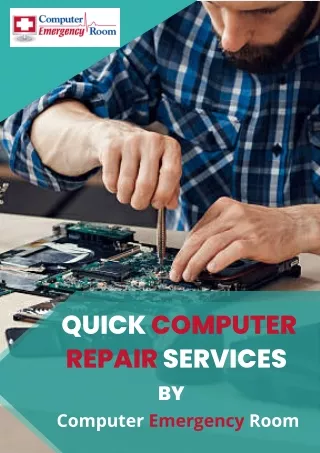 Quick Computer Repair Services | Computer Emergency Room