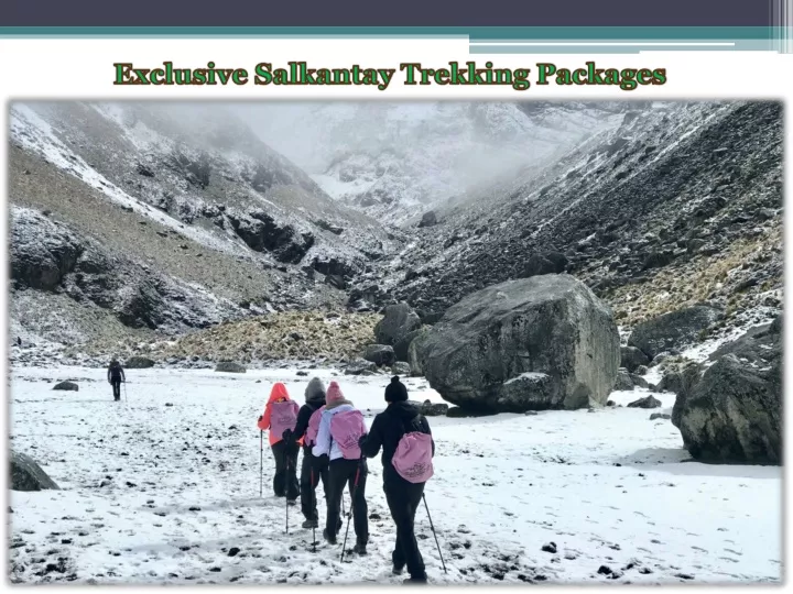 exclusive salkantay trekking packages