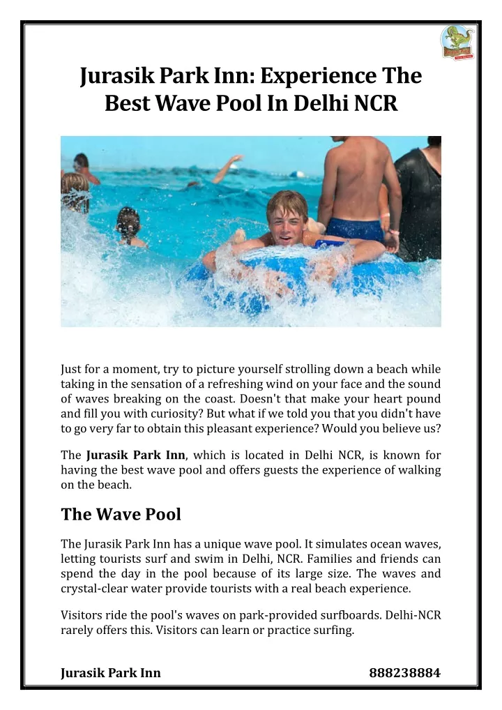 jurasik park inn experience the best wave pool