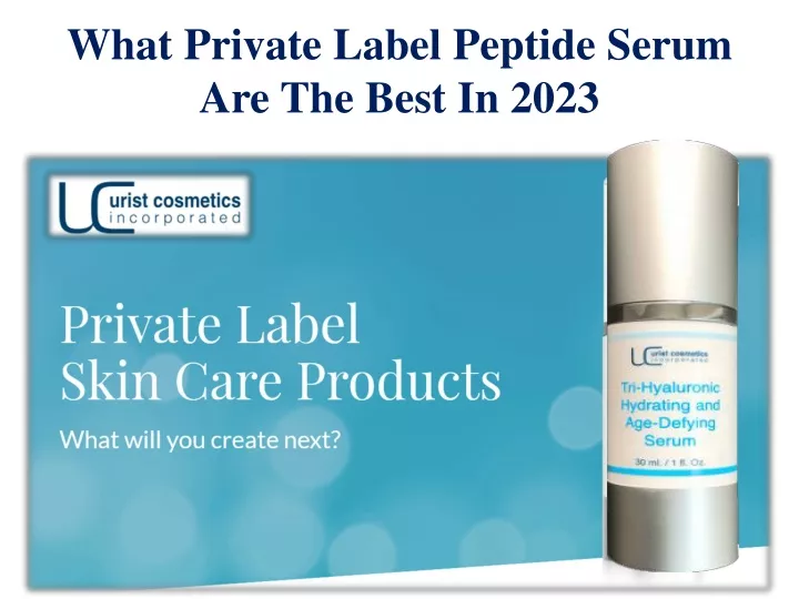 what private label peptide serum are the best