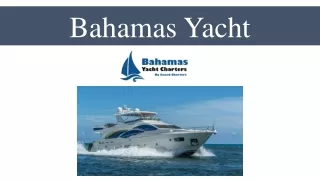 Bahamas Yacht
