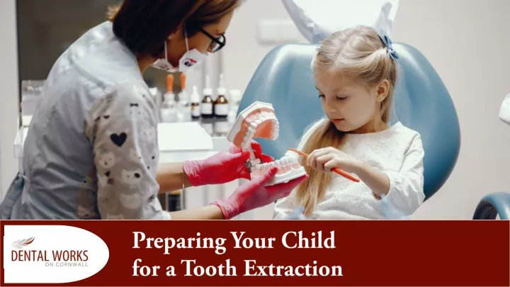 preparing your child for a tooth extraction