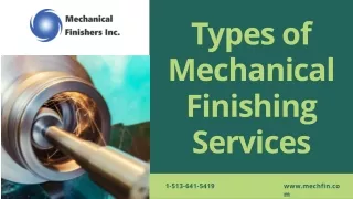 Types Of Mechanical Finishing