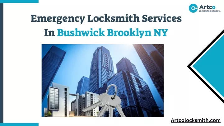 emergency locksmith services in bushwick brooklyn