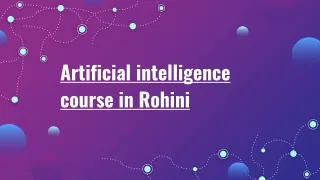 Artificial intelligence course in Rohini