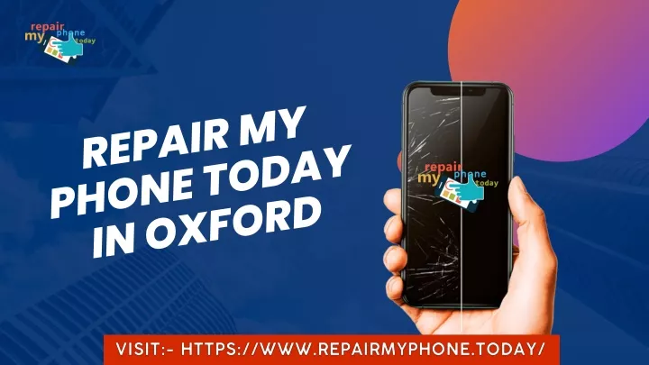 repair my phone today in oxford