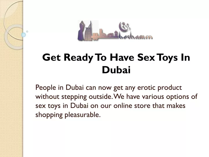 get ready to have sex toys in dubai