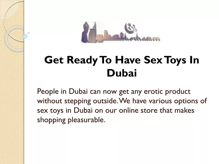 Ppt Online Sex Toys In Dubai Powerpoint Presentation Free Download Id12147308 7546