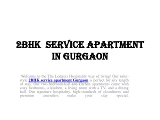 2BHK  service Apartment In Gurgaon