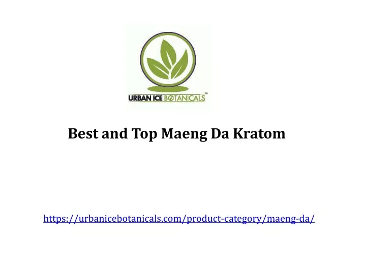 best and top maeng da kratom