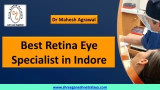 Best Retina Eye Specialist in Indore - Dr Mahesh Agrawal