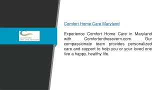 Comfort Home Care Maryland  Comfortonthesevern.com